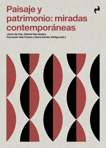 2025. Paisaje y Patrimonio, Miradas Contemporaneas